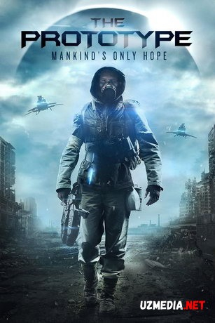Prototip Fantastik film Uzbek tilida Узбек тилида O'zbekcha 2022 tarjima kino Full HD skachat