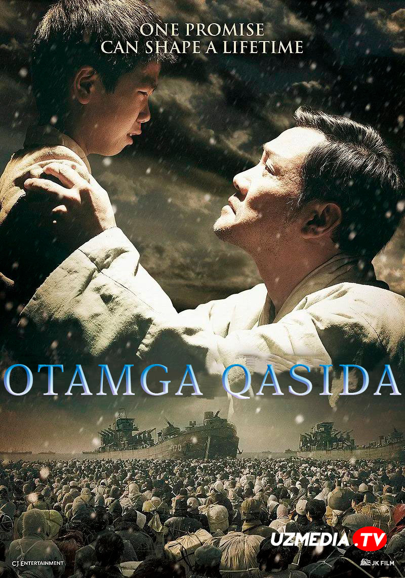 Otamga qasida Koreys filmi Uzbek tilida O'zbekcha 2014 tarjima kino Full HD skachat