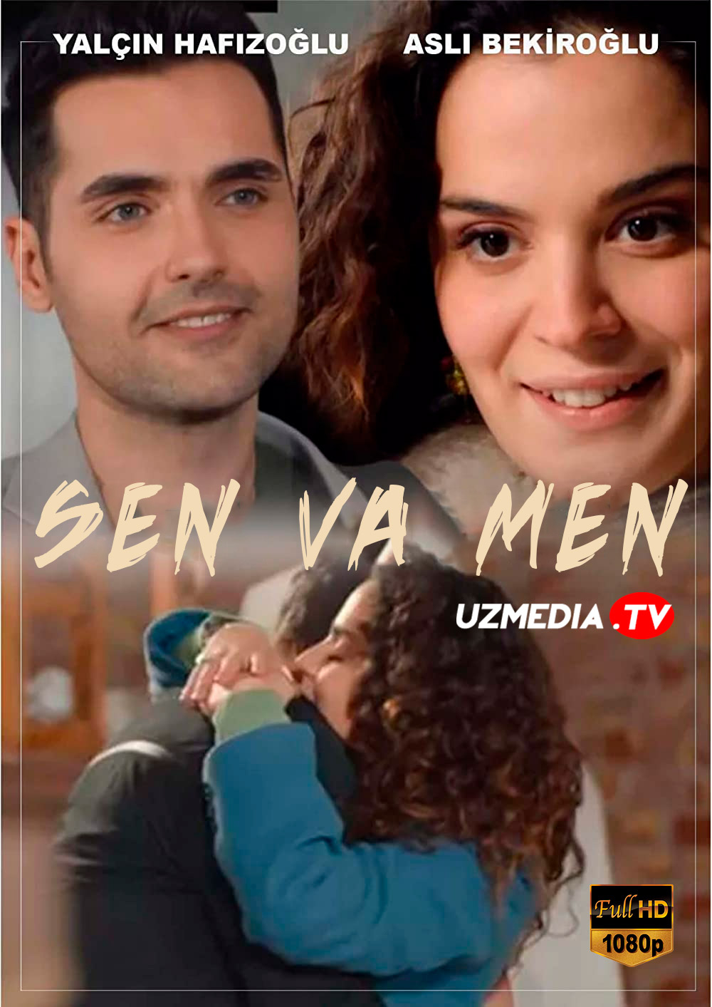 Sen va Men Turk kino Uzbek tilida O'zbekcha 2022 tarjima kino Full HD skachat