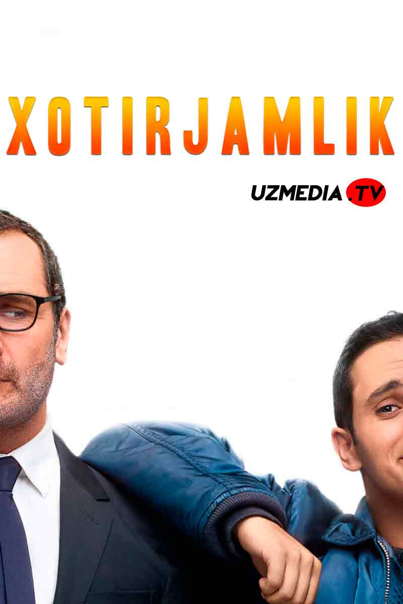 Hotirjamlik / Xotirjamlik / Hammasi yaxshi bo'ladi Uzbek tilida O'zbekcha tarjima kino 2019 Full HD tas-ix skachat