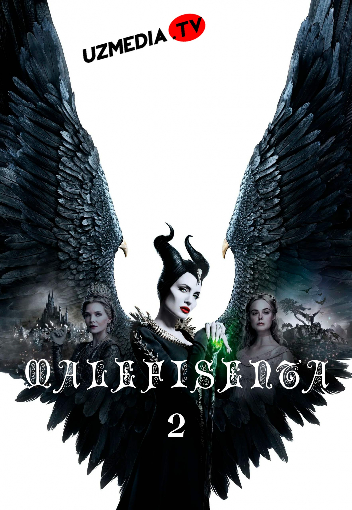 Malefisenta 2: Zulmat malikasi Uzbek tilida O'zbekcha tarjima kino 2019 Full HD skachat