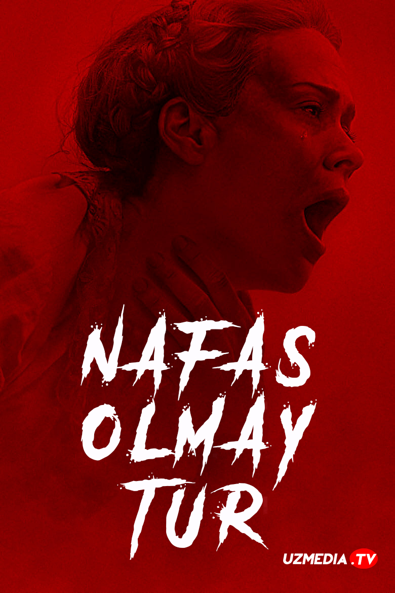 Nafas olmay tur / Nafas ushlab tur Premyera Uzbek tilida O'zbekcha 2024 tarjima kino Full HD tas-ix skachat