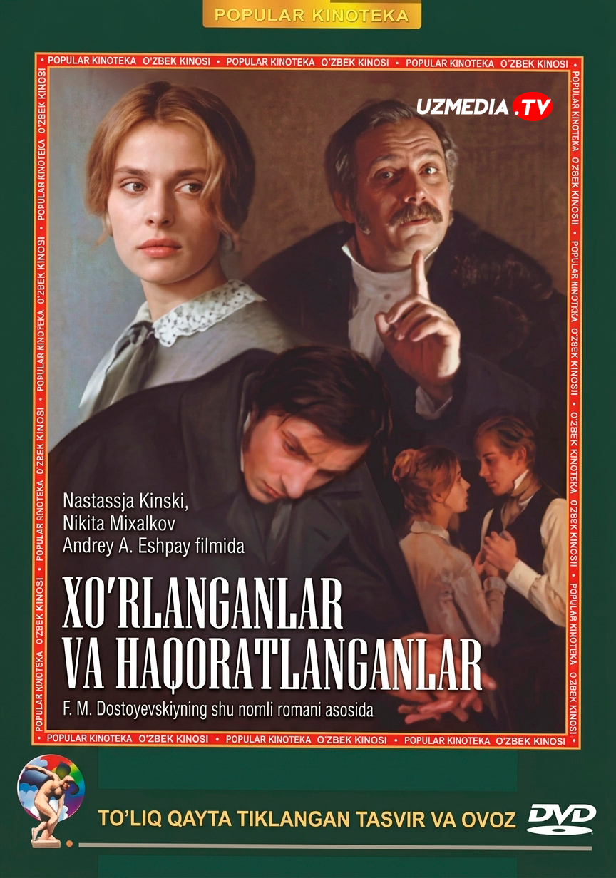 Xo'rlanganlar va haqoratlanganlar SSSR retro filmi Uzbek tilida O'zbekcha 1990 tarjima kino Full HD tas-ix skachat
